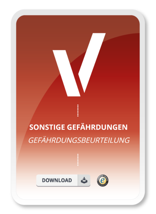 Gefährdungsbeurteilung - Sonstige Gefährdungen, allgemein