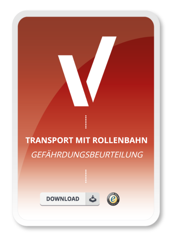 Gefährdungsbeurteilung - Transport mit Rollenbahn