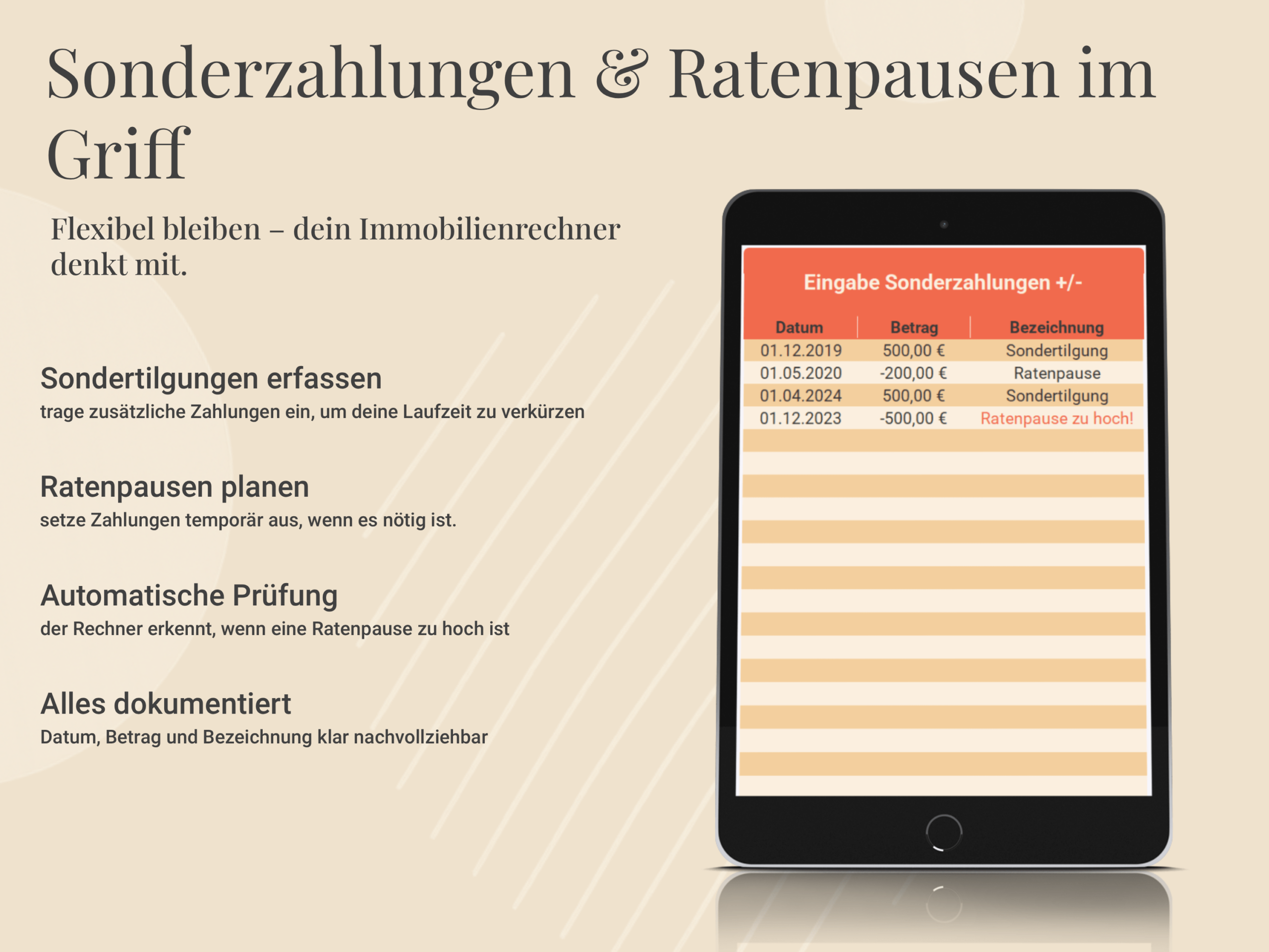 Sondertilgungen & Ratenpausen flexibel planen im Immobilienrechner mit automatischer Prüfung.