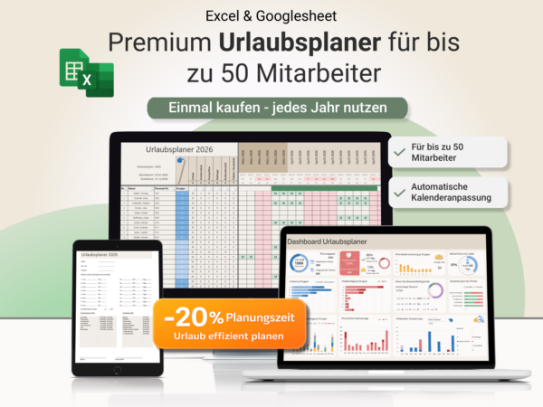 Premium Urlaubsplaner Excel und Google Sheets für bis zu 50 Mitarbeiter mit Dashboard und automatischer Planung